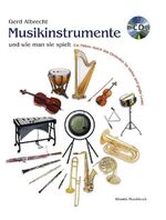 ISBN 9783254000019: Musikinstrumente und wie man sie spielt - Ein Führer durch das Orchester für kleine und große Leute