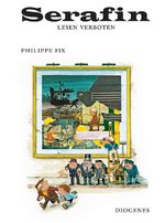 ISBN 9783257005394: Serafin lesen verboten | Philippe Fix | Buch | Diogenes Kinderbücher | 32 S. | Deutsch | 2016 | Diogenes Verlag AG | EAN 9783257005394