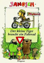 Janosch: Der kleine Tiger braucht ein Fa Janosch: Der kleine Tiger braucht ein Fa