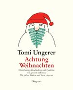 ISBN 9783257010152: Achtung Weihnachten – Hinterhältige Geschichten und Gedichte von gestern und heute