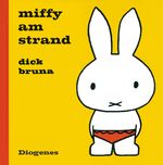 ISBN 9783257011968: Miffy am Strand