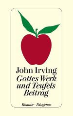 ISBN 9783257017663: Gottes Werk und Teufels Beitrag