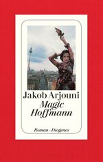 ISBN 9783257057218: Magic Hoffmann