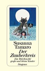 ISBN 9783257061246: Der Zauberkreis: Ein Märchen für große und kleine Kinder