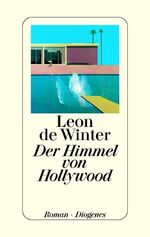 ISBN 9783257061888: Der Himmel von Hollywood  (Originaltitel - De Hemel van Hollywood)