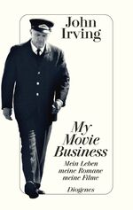 ISBN 9783257062380: My Movie Business – Mein Leben, meine Romane, meine Filme