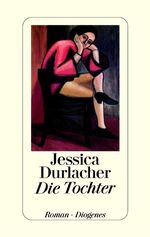 ISBN 9783257062861: Die Tochter