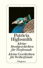 ISBN 9783257064247: Kleine Mordgeschichten für Tierfreunde / Kleine Geschichten für Weiberfeinde