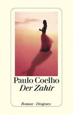 ISBN 9783257064643: Der Zahir