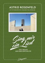 ISBN 9783257069037: Sing mir ein Lied : 9872 Meilen und eine Geschichte