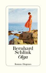 Bernhard Schlink: Olga: Roman