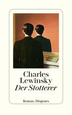 ISBN 9783257070675: Der Stotterer