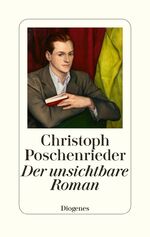 ISBN 9783257070774: Der unsichtbare Roman