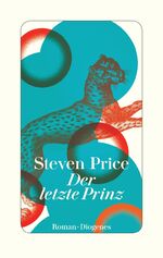 ISBN 9783257071436: Der letzte Prinz