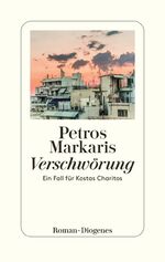 ISBN 9783257072129: Verschwörung - Ein Fall für Kostas Charitos