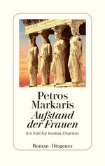 ISBN 9783257073072: Aufstand der Frauen / Ein Fall für Kostas Charitos