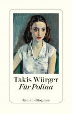Takis Würger: Für Polina | Takis Würger Takis Würger: Für Polina | Takis Würger
