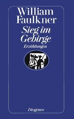 ISBN 9783257200430: Gesammelte Erzählungen in 5 Bänden / Sieg im Gebirge