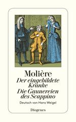 ISBN 9783257202052: Der eingebildete Kranke / Die Gaunereien des Scappino - Zwei Komödien