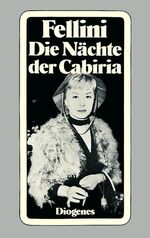 ISBN 9783257203172: Die Nächte der Cabiria – Le notti di Cabiria