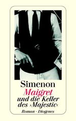 ISBN 9783257207354: Maigret und die Keller des Majestic - bk689