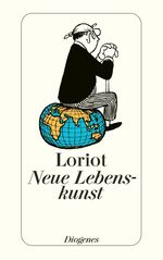 ISBN 9783257209419: Neue Lebenskunst - in Wort und Bild