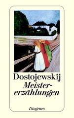 ISBN 9783257209518: 2 Taschenbücher : Meistererzählungen ( Diogenes-Verlag ) + Der Doppelgänger ( eine Petersburger Dichtung )