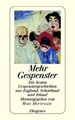 ISBN 9783257210279: Mehr Gespenster – Die besten Gespenstergeschichten aus England, Schottland und Irland von Rudyard Kipling bis H.G. Wells