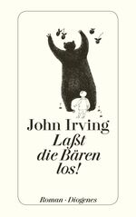 ISBN 9783257213232: Laßt die Bären los!