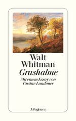Walt Whitman: Grashalme