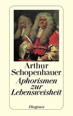 ISBN 9783257215557: Aphorismen zur Lebensweisheit