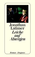 ISBN 9783257215922: Leiche auf Abwegen