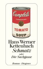 Kettenbach, Hans Werner: Schmatz - Oder Kettenbach, Hans Werner: Schmatz - Oder