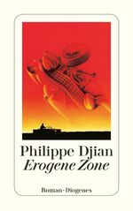 ISBN 9783257217766: Erogene Zone: Roman (detebe) Roman