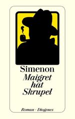 ISBN 9783257218060: Maigret hat Skrupel – Roman