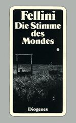 ISBN 9783257218527: Die Stimme des Mondes – La voce della luna