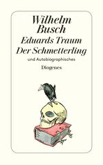 ISBN 9783257218992: Eduards Traum, Der Schmetterling und Autobiographisches