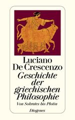 Geschichte der griechischen Philosophie II - Von Sokrates bis Plotin