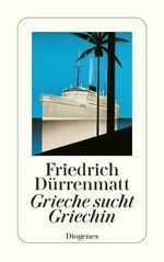 ISBN 9783257225143: Grieche sucht Griechin : Eine Prosakomödie