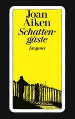 ISBN 9783257225228: Schattengäste