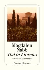 ISBN 9783257225501: Tod in Florenz - Ein Fall für Guarnaccia