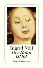 ISBN 9783257225754: Der Hahn ist tot. Roman. 12. Auflage.