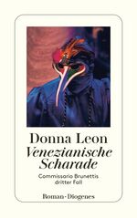 ISBN 9783257229905: Venezianische Scharade - Commissario Brunettis dritter Fall