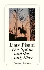 ISBN 9783257230048: Der Spion und der Analytiker