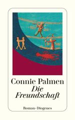 ISBN 9783257230154: Die Freundschaft