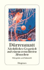 ISBN 9783257230574: Nächtliches Gespräch mit einem verachteten Menschen / Stranitzky und der Nation - Hörspiele und Kabarett