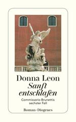 ISBN 9783257231397: Sanft entschlafen – Commissario Brunettis sechster Fall