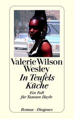 Valeri Wilson Wesley: In Teufels Küche, Valeri Wilson Wesley: In Teufels Küche,