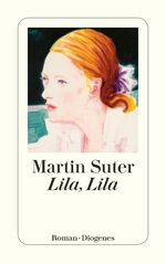 ISBN 9783257234695: Lila, Lila