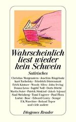 ISBN 9783257235777: Wahrscheinlich liest wieder kein Schwein